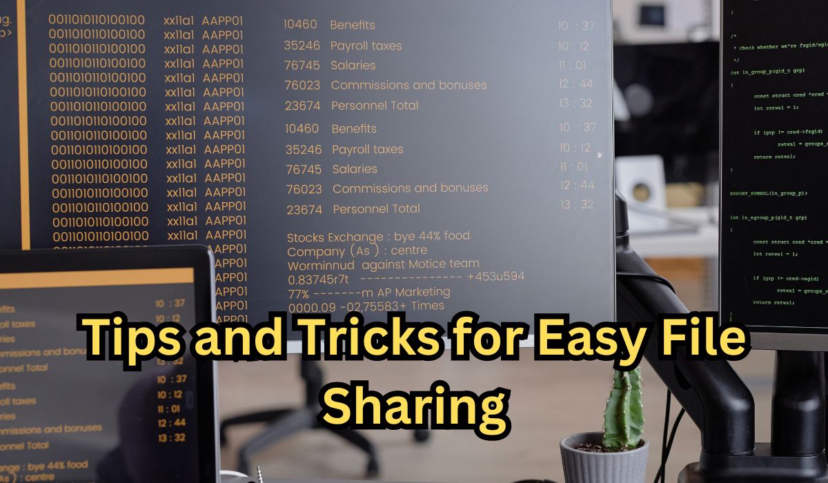 Essential Tips and Tricks for Easy File Sharing